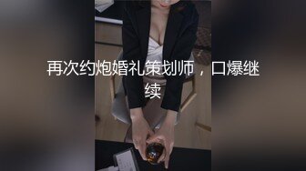 [MP4/4.04G]2024.7.29【酒店偷拍】壮硕男遇到长发及腰尤物，差点精尽而亡，刺激！