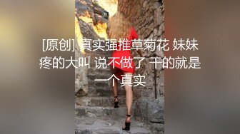 绿意盎然 海角侄子爆肏嫂子嫂子穿上女友的黑丝内裤韵味十足 钻毒龙、波推、口爆、操屁眼 完全堕落肉欲