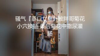 【露脸女神❤️超颜反_差】精选21套高颜美女生活淫乱私拍甄选⑩巨乳美女 裸舞自慰 啪啪高潮 骚穴特写 (2)