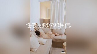 [MP4/ 1016M]&nbsp;&nbsp;胖子工作室大圈高端，90多斤花臂妹子，性格超好，翘起屁股揉穴，抱起来猛操，骑乘扶着JB插入