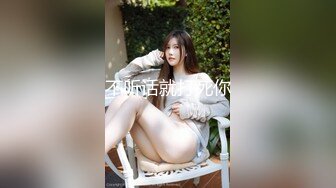 [MP4/2.55G]【重磅核弹】鱼哥 新付费群6-10月付费合集，约啪各种极品