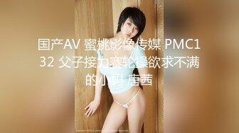 商場碰到的白紗裙綠高跟黑丁字內圓臀騷女,誰娶了她絕對戴綠帽子