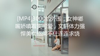 清純可人，白皙漂亮,大奶女波推後主動騎上來操逼爆爽！