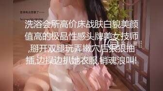 “主人我的天呀这么大”对白刺激外表清纯职高眼镜美女被干爹调教虐待嗷嗷叫都哭了求饶一屋子各种道具屁眼子也不放过