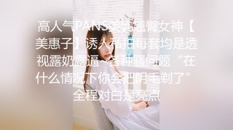 原创西安约草00后女朋友-勾搭-留学-黑丝-孕妇