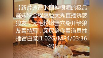 [MP4/ 2.67G] 超清纯萝莉嫩妹无毛肥穴黑色网袜，M腿振动棒进出抽插，给炮友深喉交