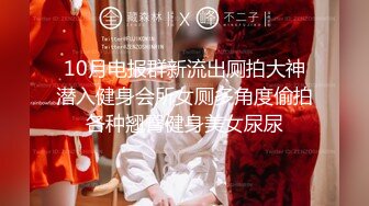 【专业男技师】SPA养生馆，女客户全身按摩，推屁股手指扣穴，振动棒磨蹭，掏出JB正入爆操